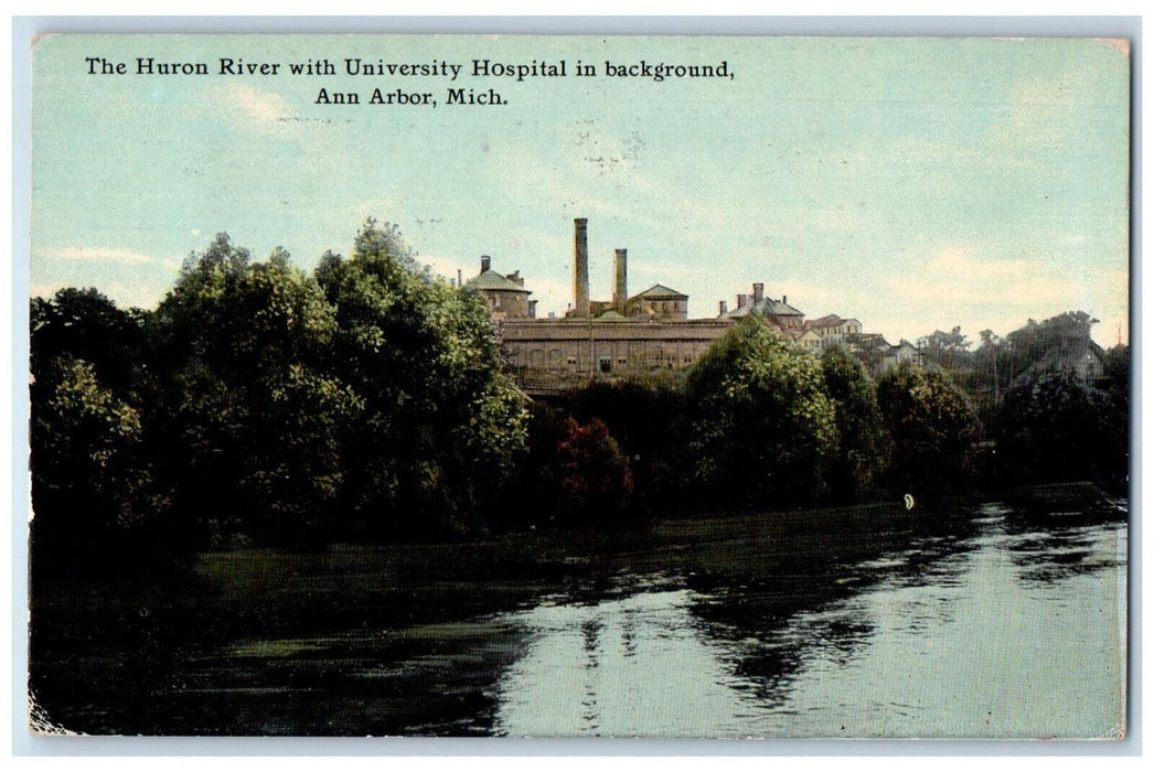 1911 The Huron River with University Hospital Ann Arbor Michigan MI Postcard