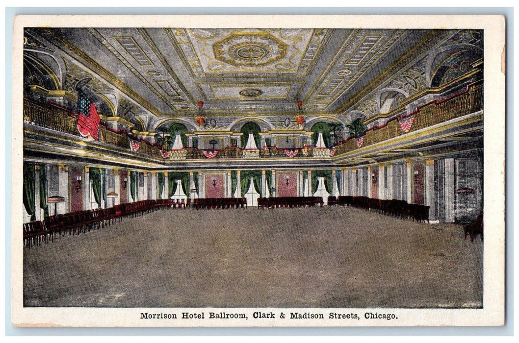 Morrison Hotel Ballroom Clark & Madison Streets Chicago Illinois IL Postcard