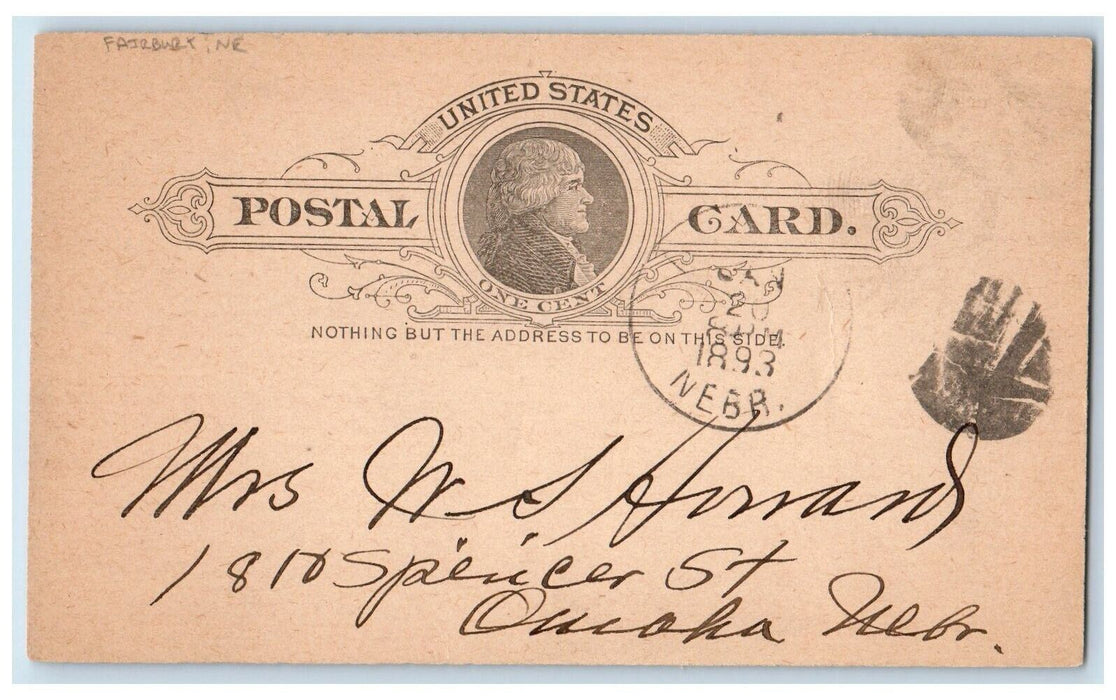 1893 Send Mail WS Howard Fairbury Nebraska NE Omaha NE Antique Postal Card
