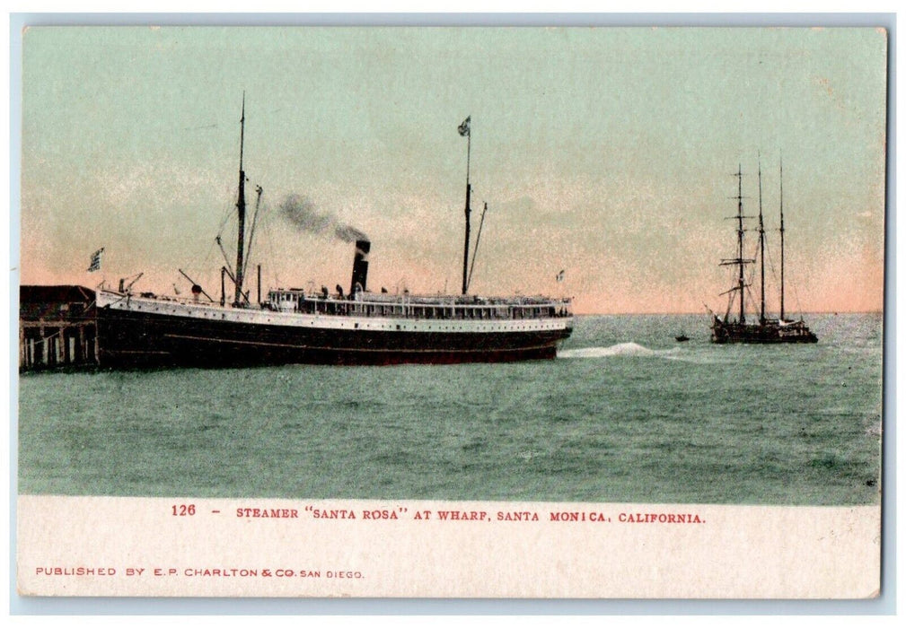 c1905 Steamer Santa Rosa Wharf Cruise Ferry Sea Santa Monica California Postcard
