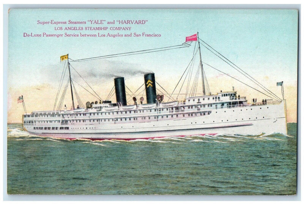 c1910 Super-Express Steamers Yale Harvard Los Angeles Ship California Postcard