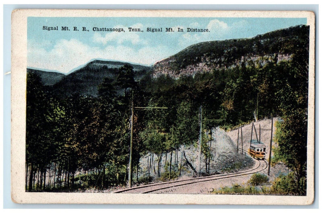 Signal Mt. R.R., Train Chattanooga Tennessee TN Signal Mt. In Distance Postcard