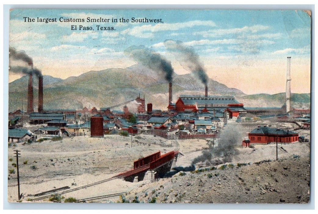 1920 The Largest Customs Smelter in the Southwest El Paso Texas TX Postcard