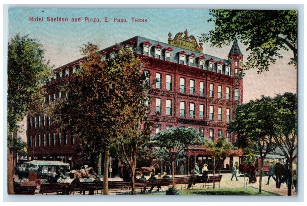 c1910 Hotel Sheldon and Plaza El Paso Texas TX Unposted Antique Postcard