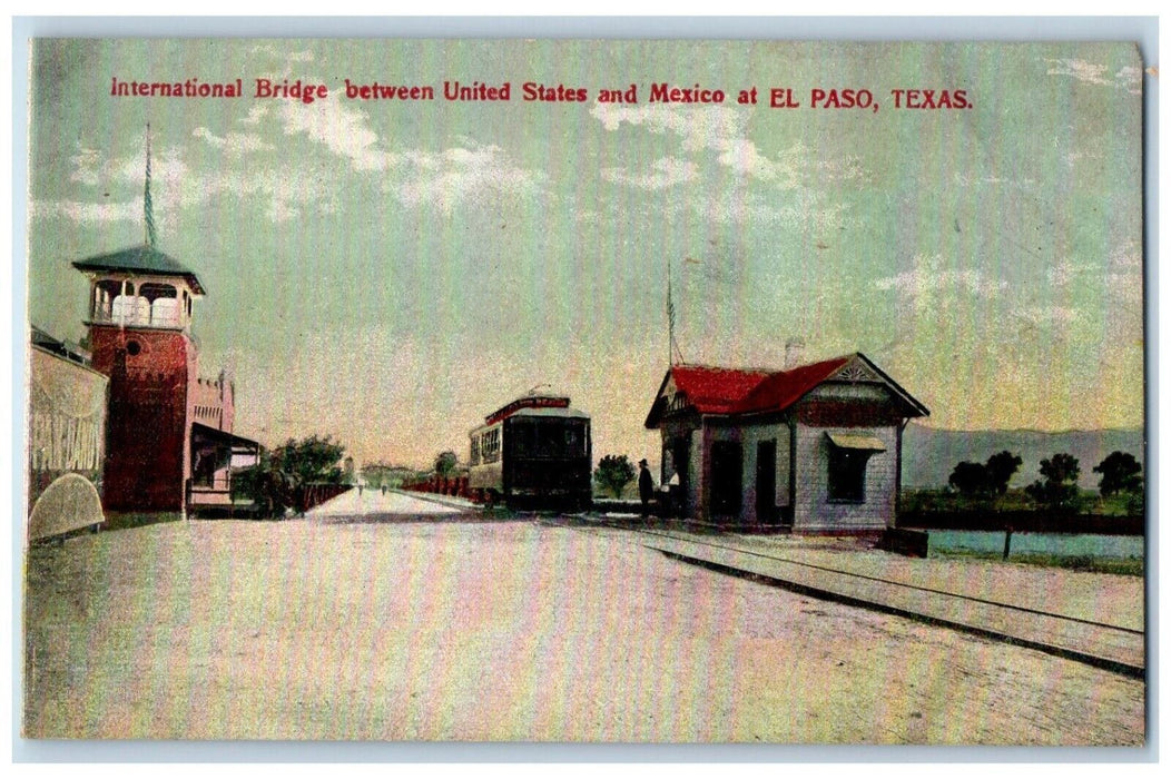 c1910 International Bridge Between United States and Mexico El Paso TX Postcard