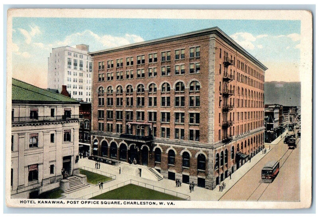 1916 Hotel Kanawha Post Office Square Charlestown West Virginia W VA Postcard