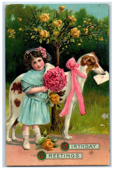 1911 Birthday Greetings Little Hirl And Dog Flowers And Letter Embossed Postcard