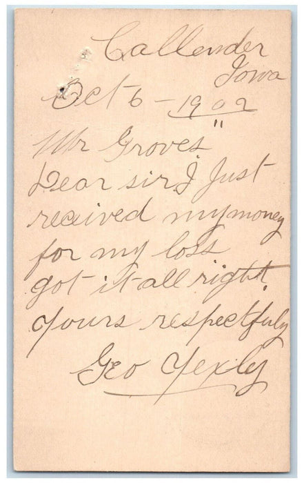 1902 Mr Groves Received Money For Loss Callender Iowa IA Postal Card