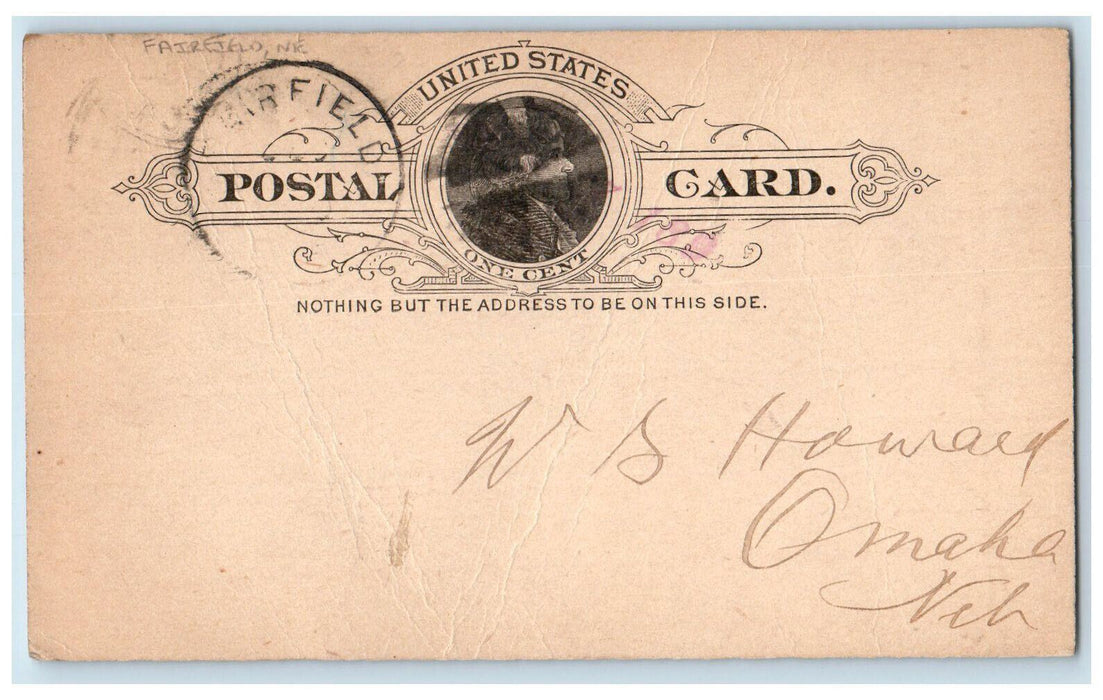 1890 WS Howard Fairfield Nebraska NE Omaha NE Cancel Antique Postal Card