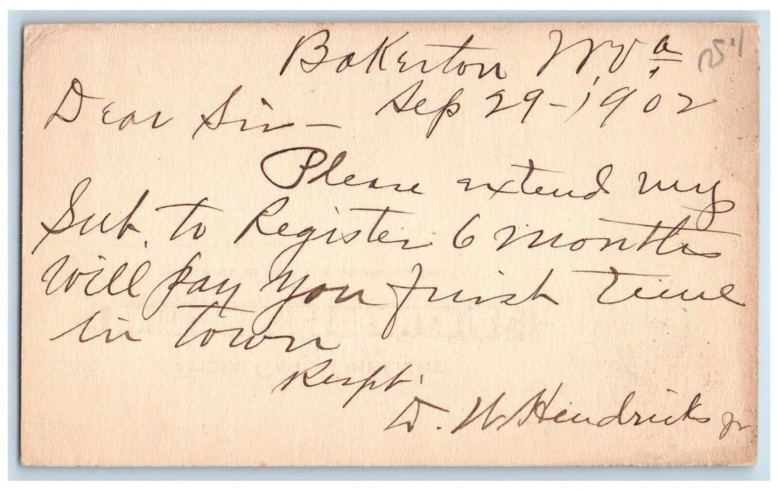 1902 6 Months Will Pay Bakerton West Virginia WV Shepherdstown WV Postal Card