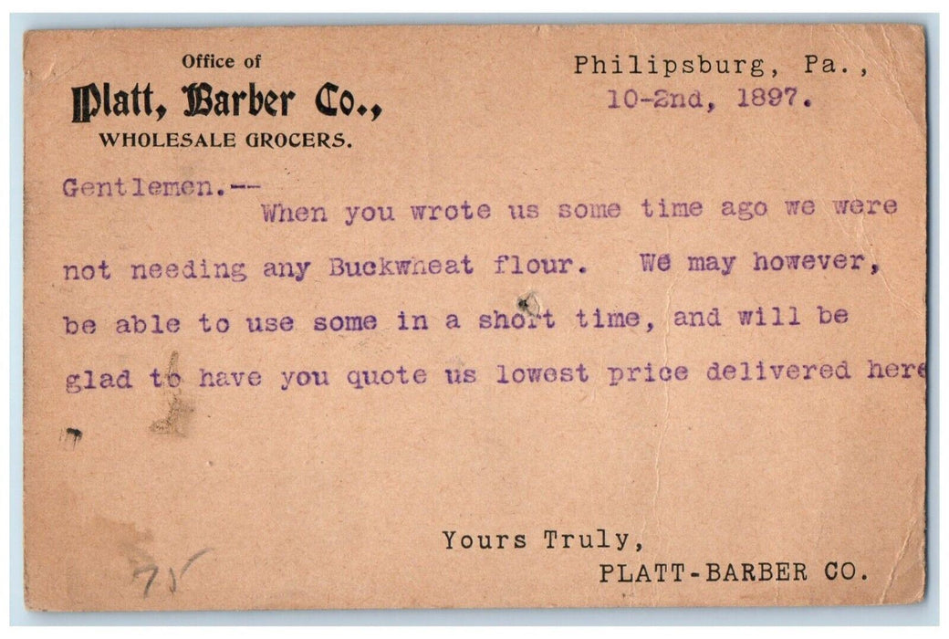 1897 Platt Barber Co. Wholesale Grocers Lowest Price Philipsburg PA Postal Card