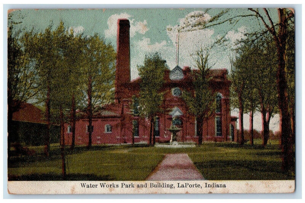 1913 Water Works Park and Building LaPorte Indiana IN Antique Postcard