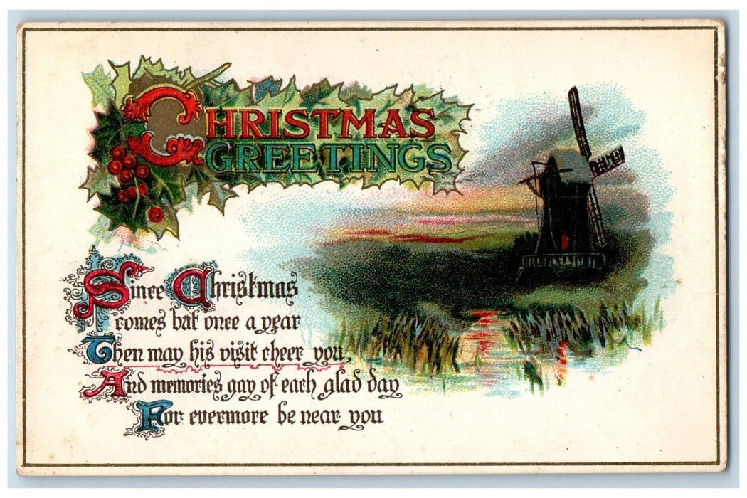 c1910's Christmas Greetings Windmill Holly Berries San Francisco CA Postcard