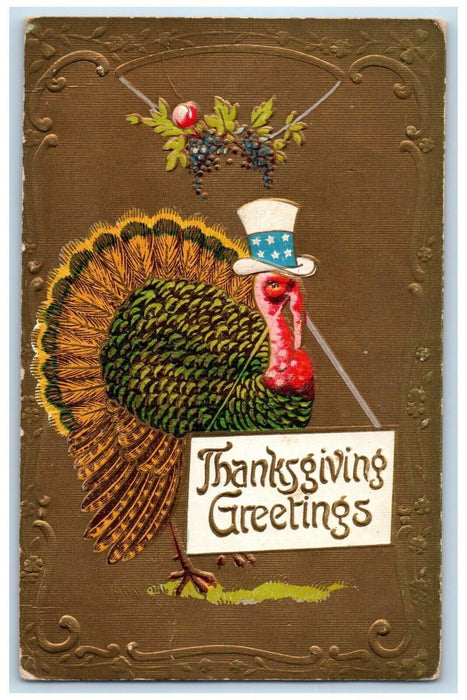 c1910's Thanksgiving Greetings Turkey Uncle Sam Embossed Posted Antique Postcard