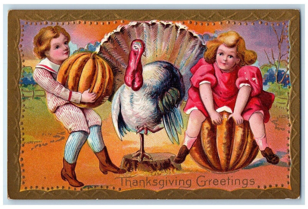 c1910's Thanksgiving Greetings Children Pumpkin Turkey Embossed Antique Postcard