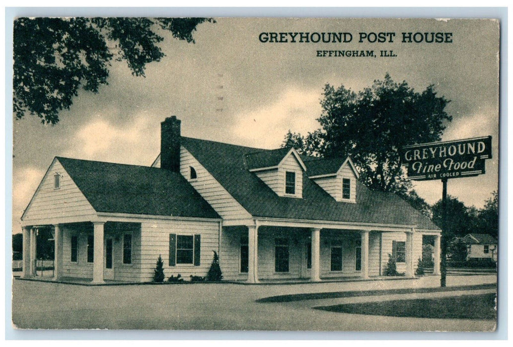 1949 Greyhound Post House Fine Food Restaurant Effingham Illinois IL Postcard