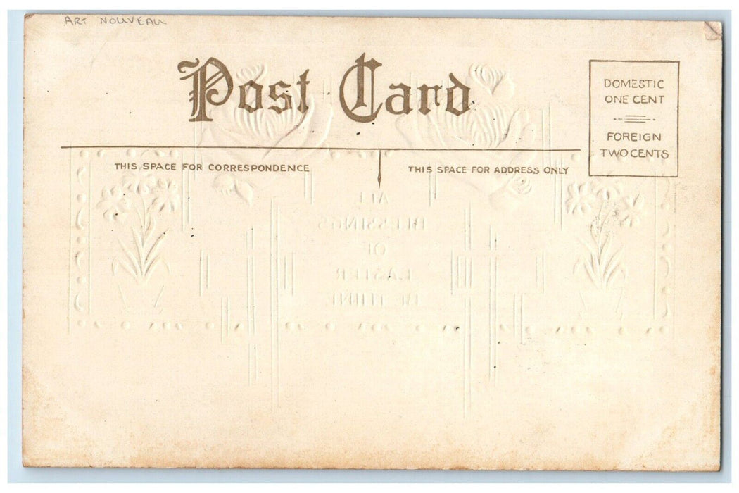 c1910's Easter Blessings Flowers Art Nouveau Embossed Unposted Antique Postcard