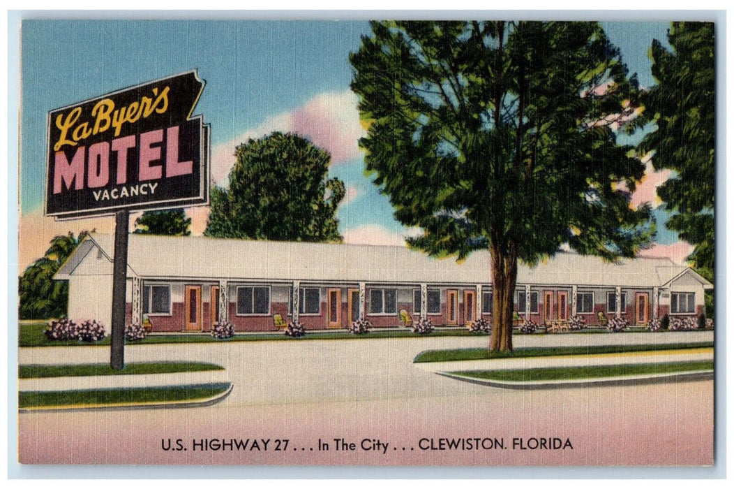 View Of La Byer's Motel U.S Highway 27 In The City Clewiston Florida FL Postcard