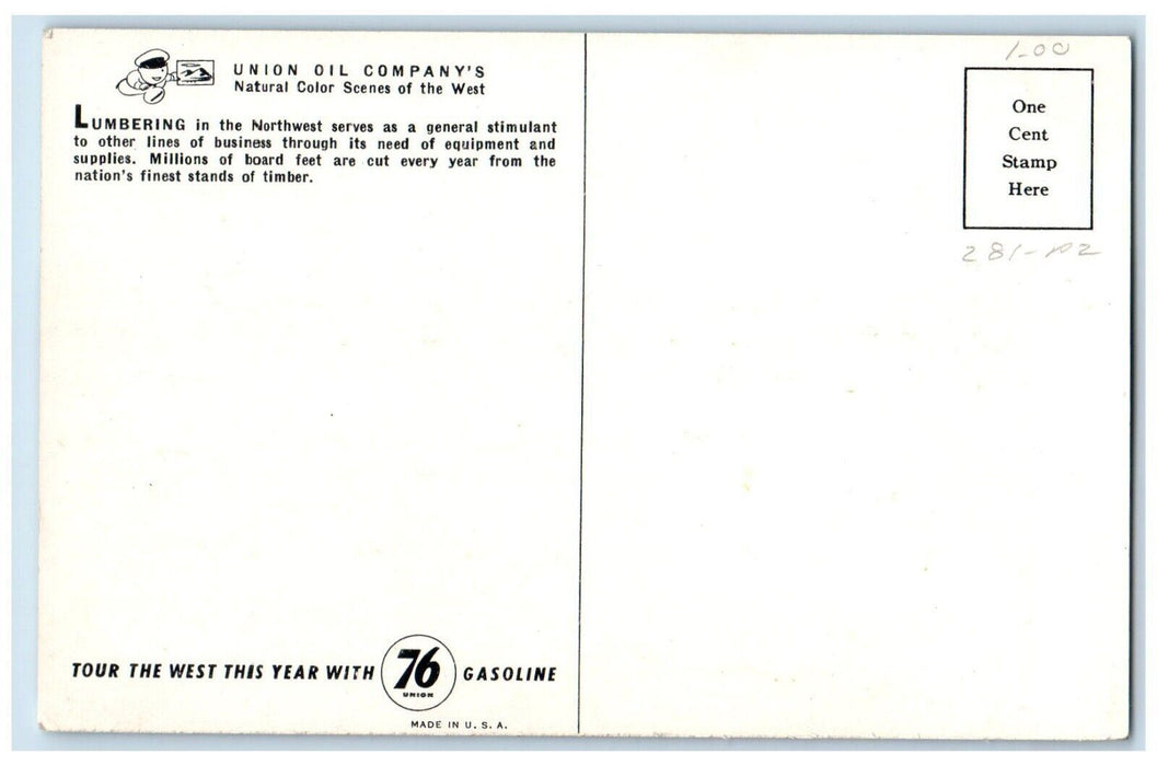 c1960 Lumbering Northwest General Stimulant Logging Union Oil Companys Postcard