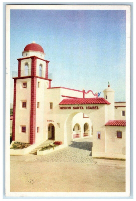 c1940 Mission Santa Isabel Hostelry Ensenada Baja California Mexico Postcard