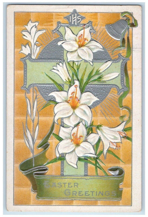 c1910's Easter Greeting Holy Cross Bell Lilies Flowers Embossed Antique Postcard