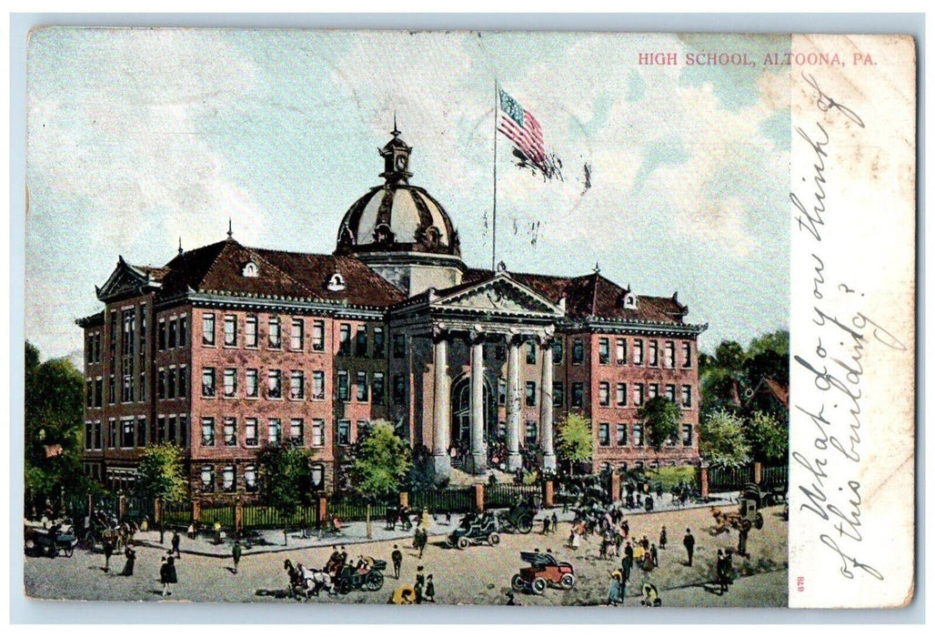 1906 High School Exterior Building Classic Cars Altoona Pennsylvania PA Postcard