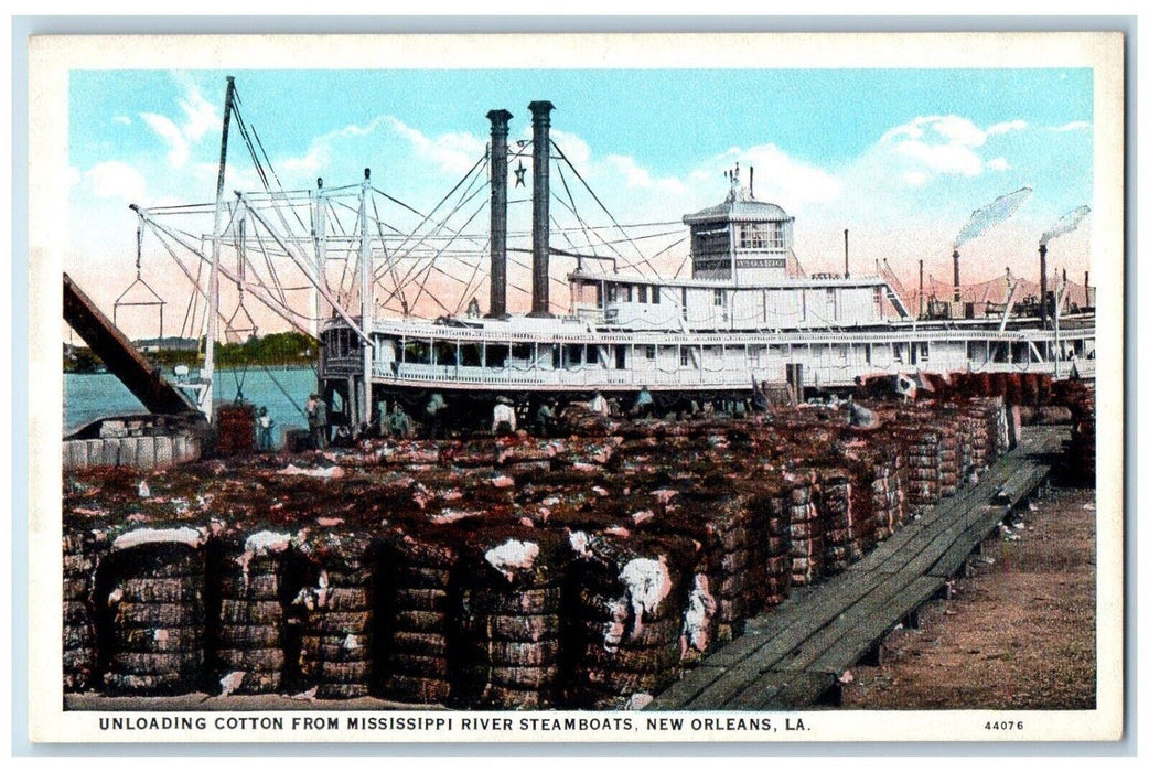 Unloading Cotton From Mississippi River Steamboats New Orleans LA Postcard