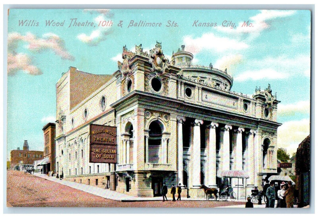 c1910 Willis Wood Theatre Baltimore St Kansas City Missouri MO Antique Postcard