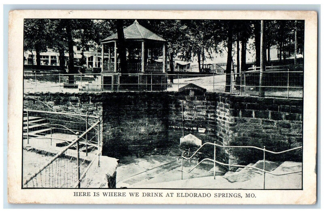 1908 Here Is Where We Drink Stairs Gazebo Eldorado Springs Missouri MO Postcard