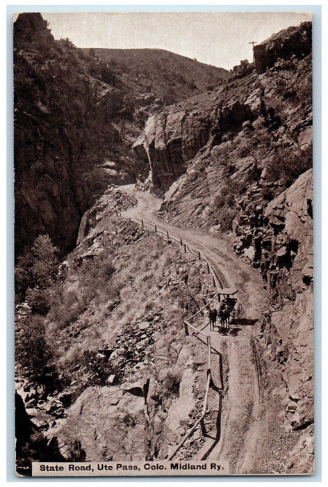 c1910 State Road Ute Pass Mountain Cliff Carriage Midland Ry Colorado Postcard