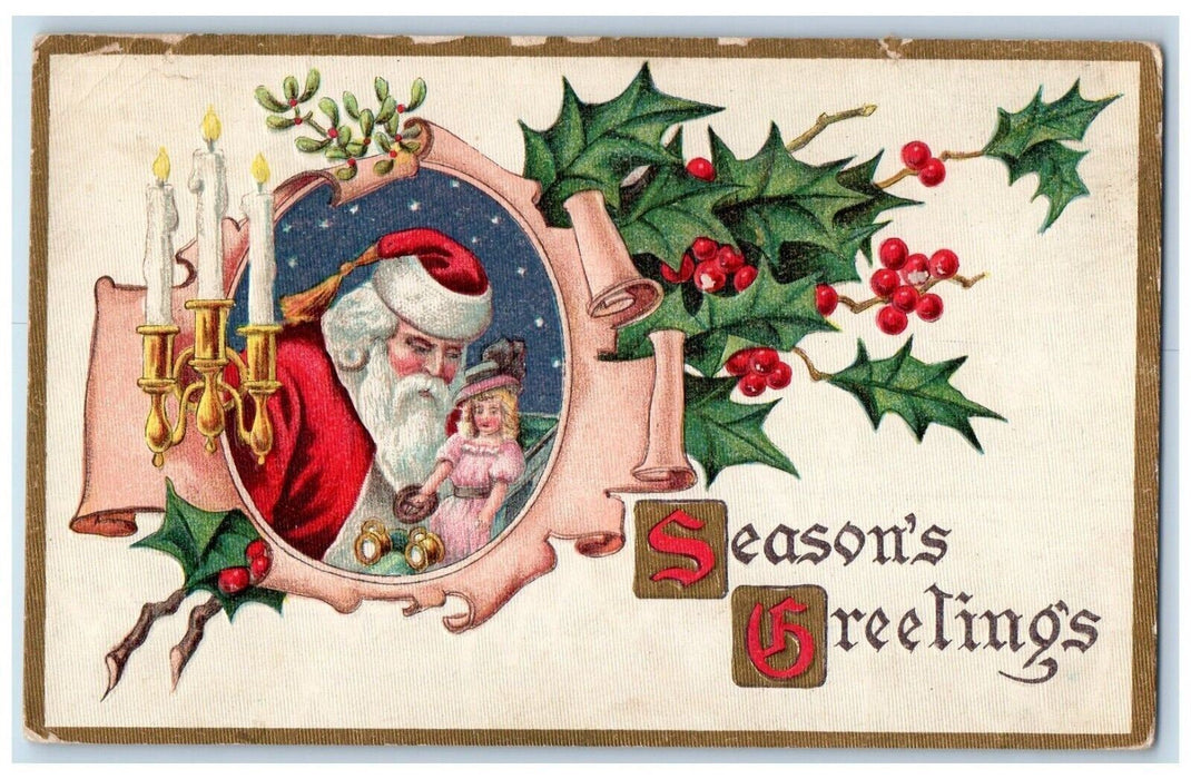 1909 Christmas Greetings Santa Claus Doll Toys Candles Holly Berries Postcard