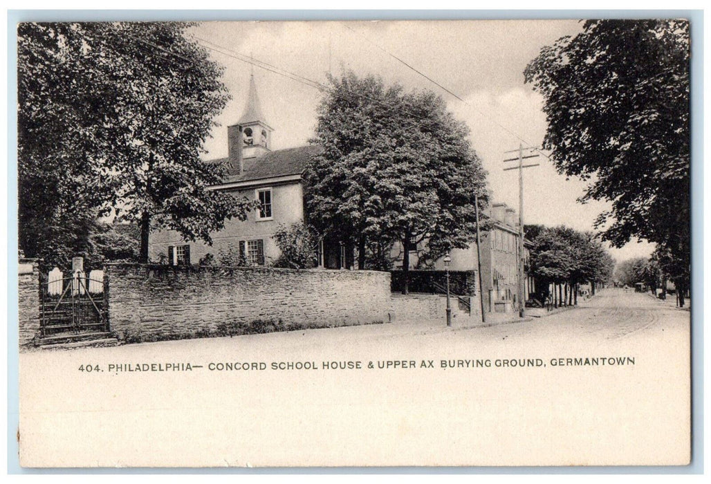 c1905 Concord School House Upper Ax Burying Ground Philadelphia PA Postcard