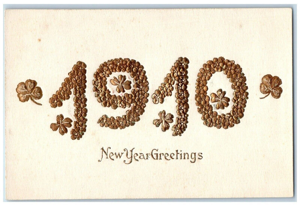 1910 New Year Greetings Shamrock Embossed Large Numbers Antique Postcard