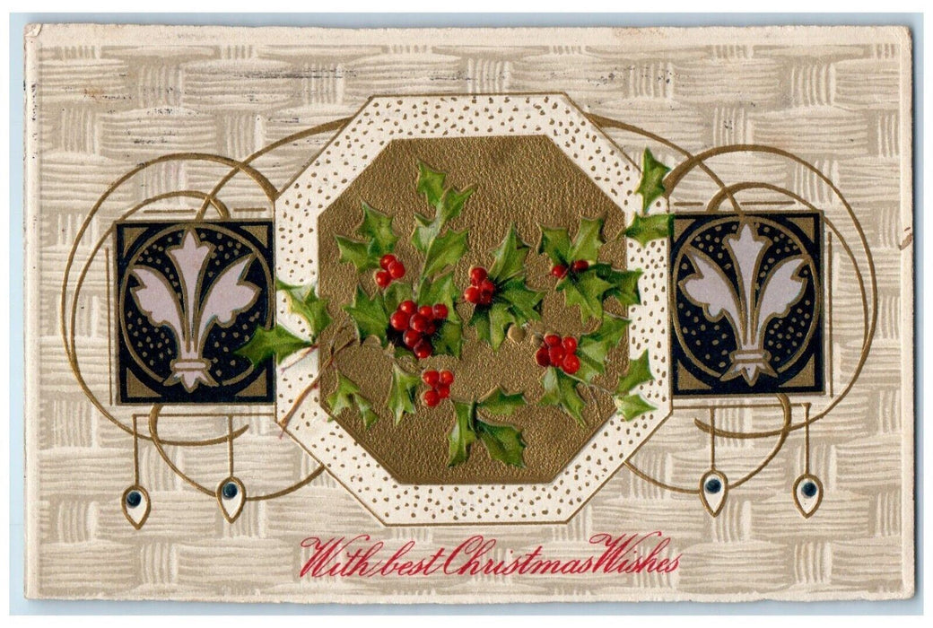 1908 Christmas Wishes Holly Berries Winsch Back Chicago Illinois IL Postcard