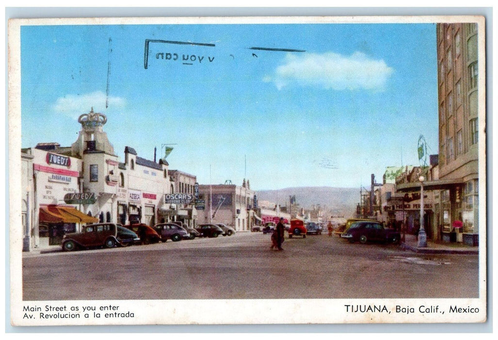 1950 Main Street Of Revolucion A La Entrada Tijuana Baja Mexico Posted Postcard