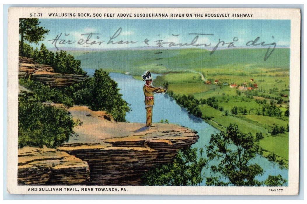 Towanda PA, Wyalusing Rock Susquehanna River Roosevelt Sullivan Trail Postcard