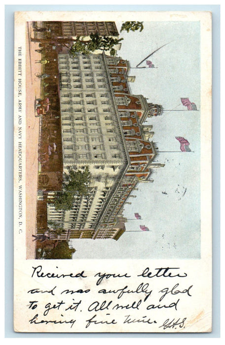 1906 The Ebbitt House, Army and Navy Headquarters Washington DC Postcard