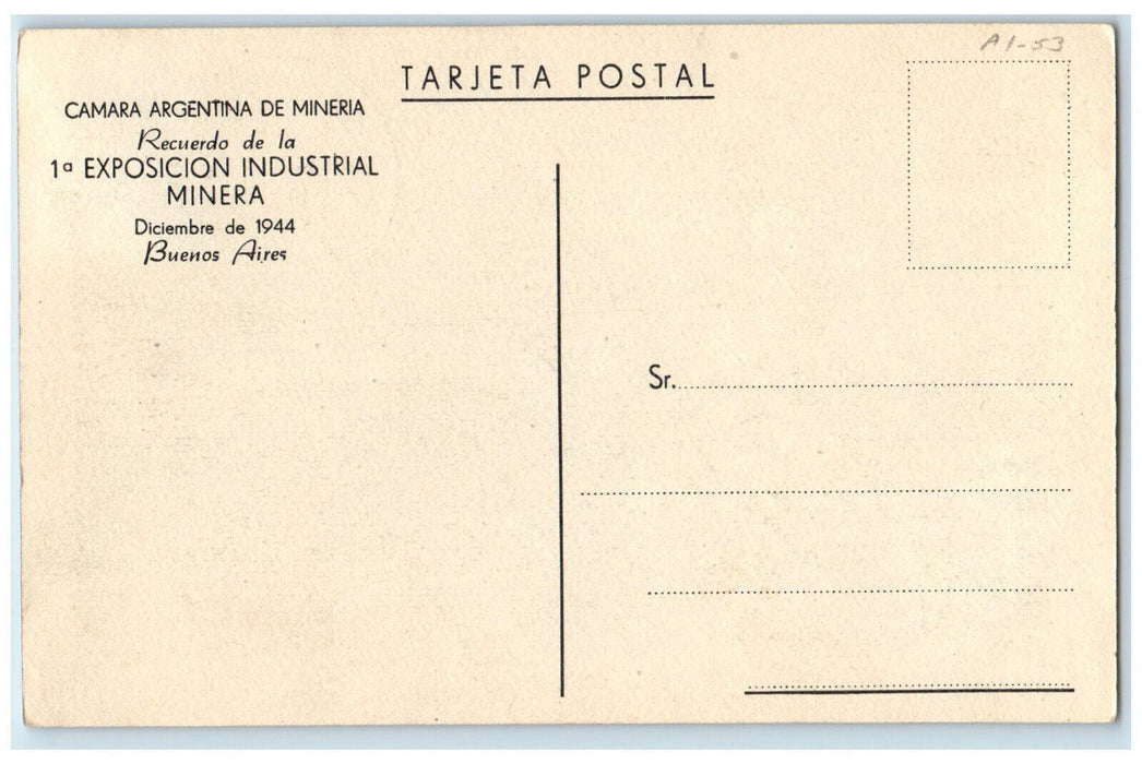 1944 Mina El Inca Neuquen Argentina Mining Industrial Exposition Postcard