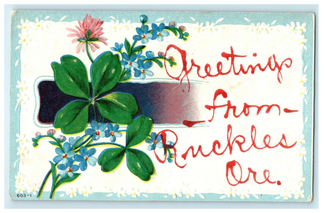 1911 Greetings from Ruckles, Oregon OR Flowers Clover Antique Postcard