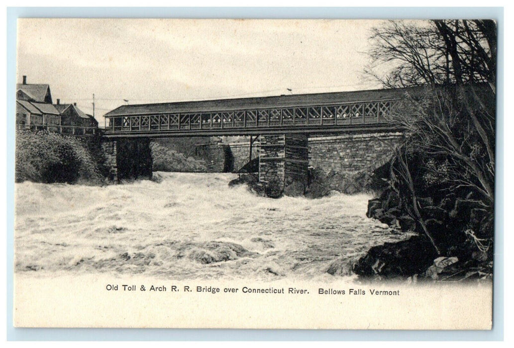 c1905 Old Toll & Arch R.R. Bridge Bellows Falls Vermont VT Postcard