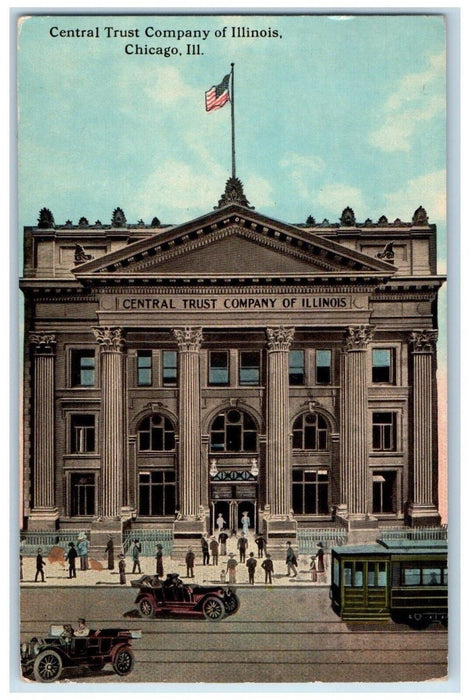 1913 Central Trust Company Of Illinois Street View Cars Chicago IL Postcard