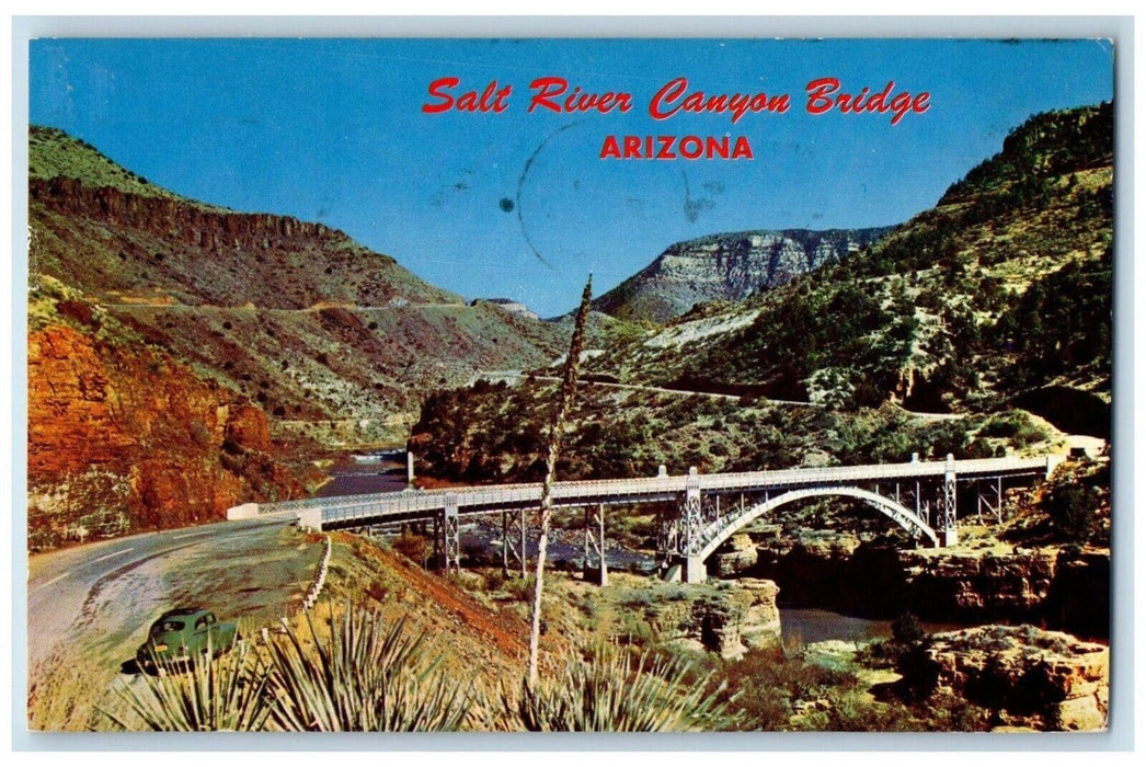 1962 Salt River Canyon Highway Bridge Phoenix Arizona AZ Posted Vintage Postcard