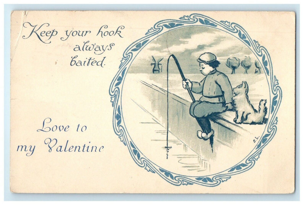 1905 Dutch Boy Fishing With Dog Valentine Keep Your Hook Always Baited Postcard