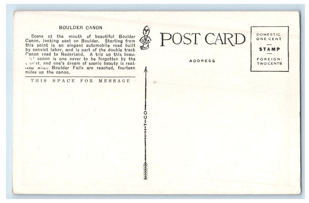 c1920s Entrance to Boulder Canon, Boulder Colorado CO Unposted Postcard