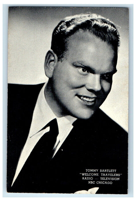 Tommy Bartlett Radio Television NBC Chicago IL, Autographed Advertising Postcard