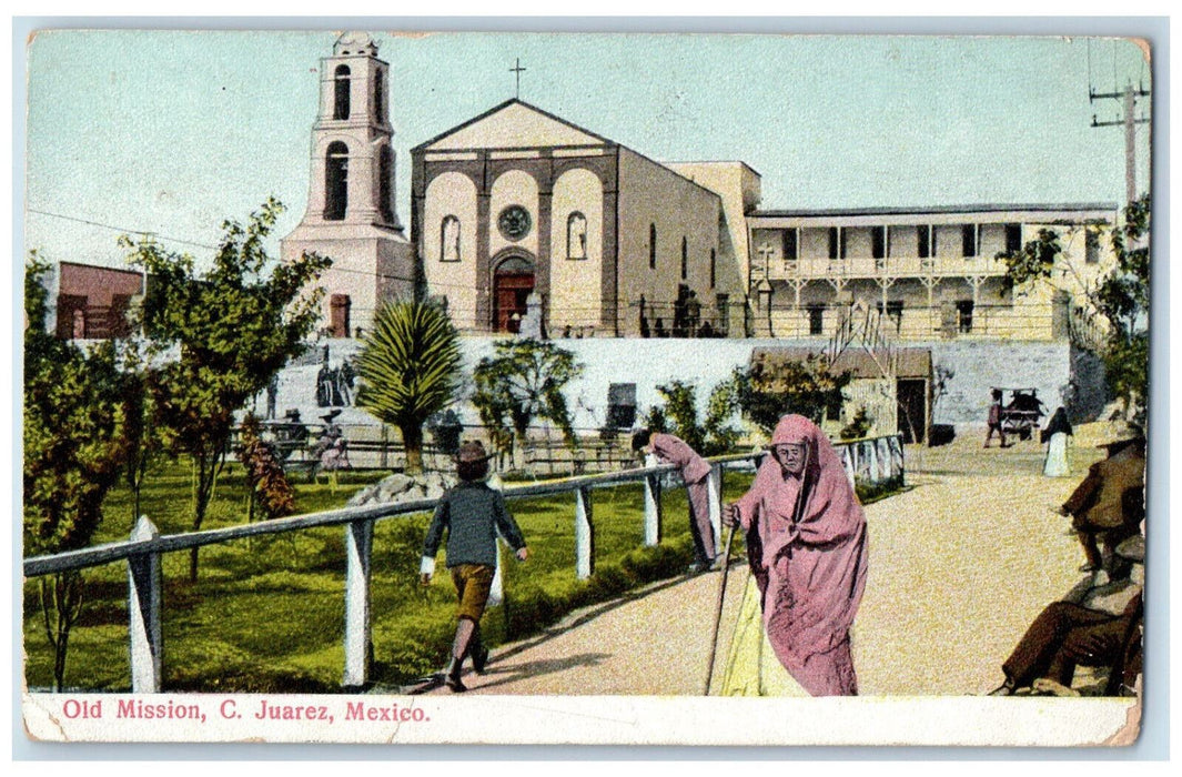 1909 Old Mission C Juarez Mexico La Mesa North Mexico MX Posted Postcard