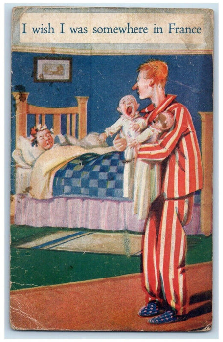 1918 Man Babies Crying I Wish I Was Somewhere France WWI Humor Bamforth Postcard