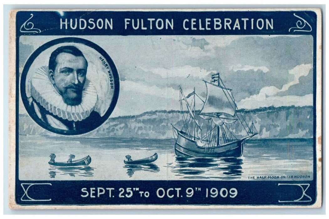 1909 Hudson Fulton Celebration Galleon Ship Boat Canoe Henry Hudson Postcard