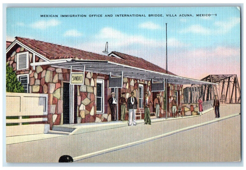 1940 Mexican Immigration Office International Bridge Villa Acuna Mexico Postcard