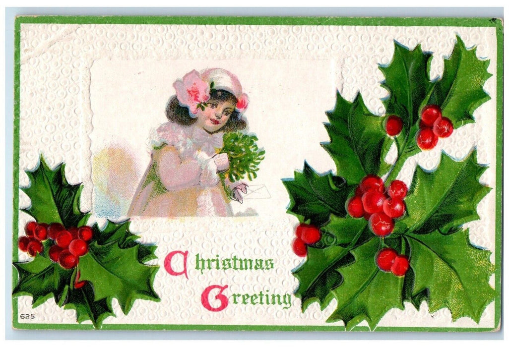 1910 Christmas Greeting Girl And Holly Berries Embossed Antique Postcard